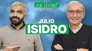Ar Livre | Ep 305 - Dustin Hoffman, Feira Popular, interrup&ccedil;&otilde;es, 3&ordf; Guerra Mundial c/J&uacute;lio Isidro