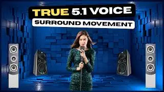 5.1 Surround Speaker Test | Vocal Moving Channel Demo | Real Home Theater Experience