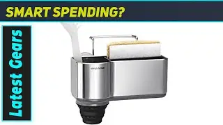 Best Sink Caddy? simplehuman Sponge Holder Test
