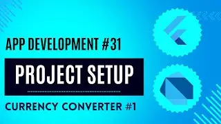 Project Setup | App Development #31 | Currency Converter | Hindi | 
