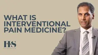 What Is Interventional Pain Medicine? | Dr Mahesh Kodivalasa | The Health Suite Leicester | Pain