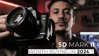 5D MARK II REVIEW FOR 2024 ?