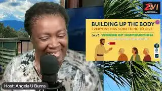 Words of Instruction: Teaching Across Generations | Building Up the Body | Day 3