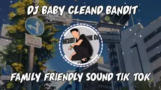 DJ CLEAN BANDIT BABY SLOW REMIX TERBARU 2020 🔥