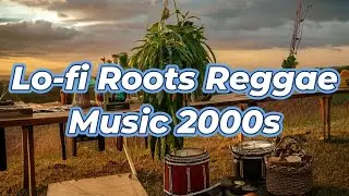 2000-е Lo-fi Roots Reggae Инструментальная фоновая музыка