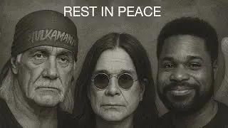 A Week Full Of Death. RIP Hulk Hogan & Ozzy Osbourne. TTWP 95
