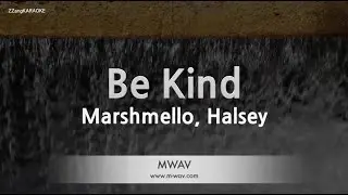 Marshmello, Halsey-Be Kind (Karaoke Version)