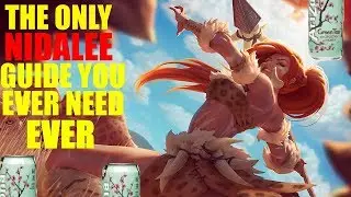 THE ONLY NIDALEE GUIDE YOU WILL EVER NEED EVER
