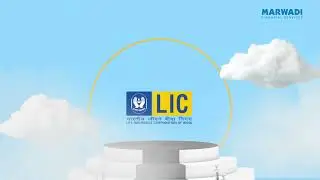 Stage set for LIC IPO | Link your Pan Card | Open a Demat Account with Marwadi Financial Services