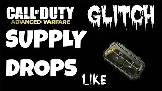 Call Of Duty advanced warfare Supply Drop Glitch
