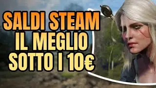 Saldi Invernali STEAM 2025: i MIGLIORI giochi sotto 10&euro; (capolavori a prezzo ridicolo!)