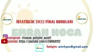 İSTATİSTİK 2022 FİNAL SORULARI AUZEF #emrahhocaauzef #istatistik