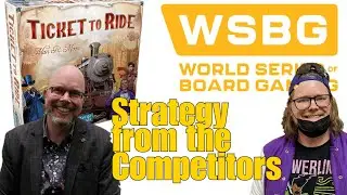 Ticket To Ride | Strategy from the World Series of Board Gaming 2022