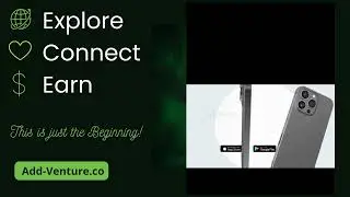 Add-Venture isn&rsquo;t just another app &mdash; Explore. Connect. Earn.