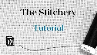 The Stitchery Notion Template Tutorial