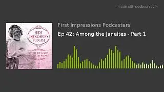 Ep 42: Among the Janeites - Part 1