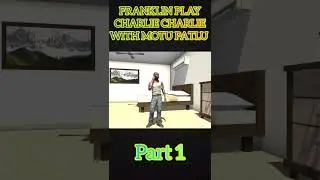 Part 1 || Franklin Play charlie charlie with motu patlu #viralvideo #indianbikesdriving3dnewtoday