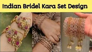 Most Stylish Kara Pair Jewelry||Wadding Kara Set Design||Bridel Bangles||Glorious Fashion Design😍