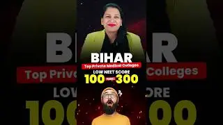100-200-300 Marks in NEET? MBBS in Bihar:  Top Private Medical Colleges at Low Budget! 🎓