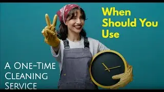 When Should You Use A One-Time Cleaning Service | Bond Cleaning In Newcastle