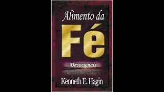 SALVANDO OS PERDIDOS - Alimento da F&eacute; (Devocionais) - Kenneth E  Hagin #320