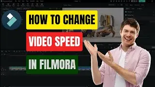 How to Change to Video Speed In Fimora 15 | Alan Nguyen Tutorial