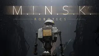 M I N S K  Pre-Alpha Demo!