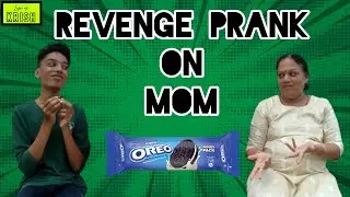 Revenge Prank on Mom | Ft. Mom | Oreo Challenge