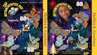 SXP METAMORPHOSIS 365 Episode_88 HAPPY NEW YEAR OR NOT YET 📱