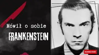 M&oacute;wił o sobie... Frankenstein. Graham Young - Truciciel z Anglii | SINISTERIUM