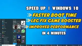How to Speed Up Windows 10 in Just 4 Minutes (Best Settings)