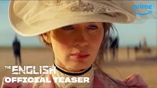 The English - Teaser Trailer | Prime Video