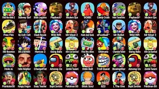 Find The Alien 2, Subway Surf, Payback 2, GOBB, Hero Transform, Free Fire, My Craft, Mr Meat 2...