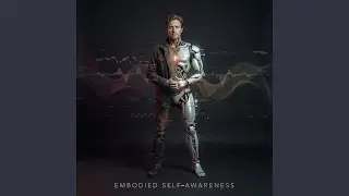 Embodied Self-Awareness