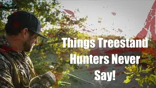 Things Treestand Hunters Never Say 😂 I Red Arrow