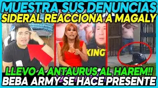 😲BEBAARMY SE HACE PRESENTE😲SIDERAL REACCIONA A DENUNCIAS DE LA G5 EN MAGALY TV😲