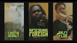 NIPSCOGANG Foreign - Cali With My Glock (Feat. Chiefin Heavily & Ralfy The Plug) || Dir. @IMNOTEVOL