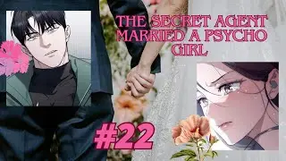 Secret agent love with psycho girl | Top new romantic manhwa recap | Best manga explain in hindi