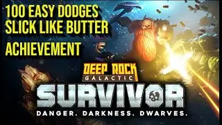 Deep Rock Galactic Survivor - 100 Easy Dodges - Slick Like Butter   Achievement Guide
