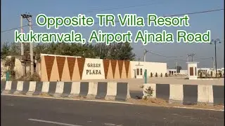 Green Plaza Commercial / Airport Road Amritsar / Ajnala Road / Kukranwala Adda