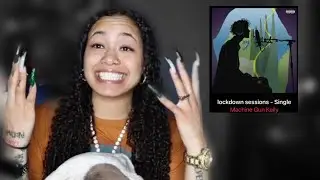 MGK- Lockdown Sessions REACTION!!