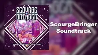 ScourgeBringer Soundtrack - EndMonger
