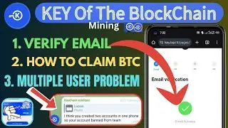 KEY MINING: How to verify Email || multiple accounts in one device problem || key mining claim BTC