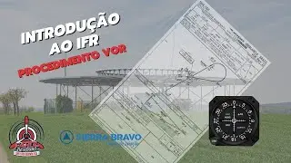INTRODU&Ccedil;&Atilde;O AO IFR 27 - PROCEDIMENTO VOR