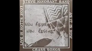 Steve Ignorant Band / CRASS (UK) &ndash; Live In Notts 2021 (LP, 2022) | VINYL RIP | HQ AUDIO |