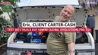 Unboxing & Test 💥 Huile moteur 10W40 (A3/B4, EVOLUTION 700,TD), l'avis d'Eric, client Carter-Cash
