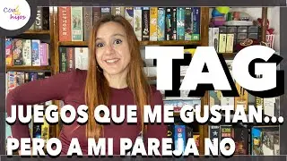 TAG -❌ JUEGOS QUE ME GUSTAN MUCHO PERO... A MI 👫 PAREJA NO