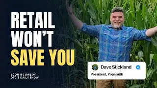 &ldquo;I&rsquo;d Never Do Costco Again&rdquo;&mdash;Popsmith&rsquo;s Brutally Honest Retail Lesson | Interview with Dave Stickland