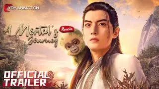 【ENGDUB】Official Trailer | A Mortal's Journey | YOY Animation