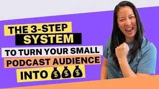 The Only Way to Monetize a Podcast With a Small Audience